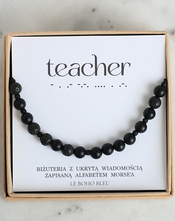 TEACHER - Bransoletka z Alfabetem Morse'a dla Nauczyciela/Wychowawcy, Le Boho Bleu