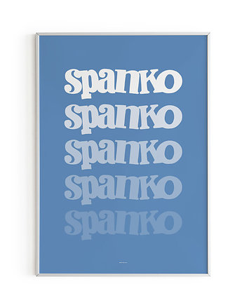 Spanko - plakat B2 50x70, motyw