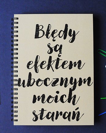 Błędy są efektem ubocznym moich starań, notatnik, Sowia Aleja