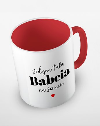 Kolorowy kubek z hasłem JEDYNA TAKA BABCIA - mix kolorów, Fotobloki and decor