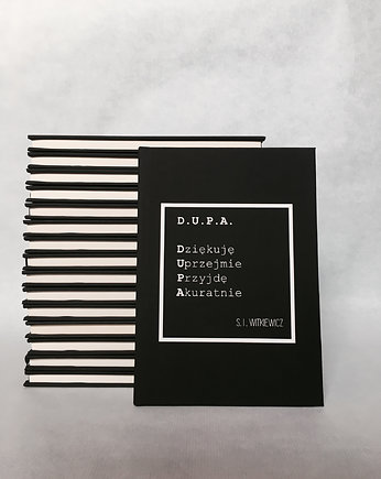 Notatnik z cytatem, Witkacy, "D.U.P.A", Golden Lips
