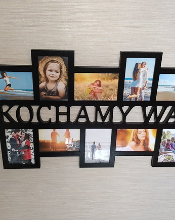 Multirama ramka na zdjęcia z napisem Kochamy Was 10 zdjęć, Wajdrew