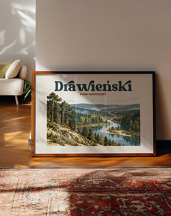 Plakat Drawieński Park Narodowy - Druk Pigmentowy, DAPIDOKA