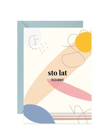 Kartka urodzinowa Sto lat to za mało, Paperwords