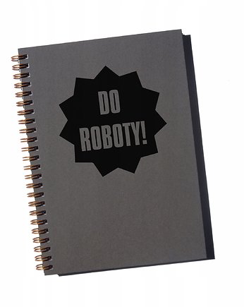 Do roboty, notatnik, Sowia Aleja