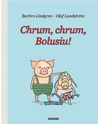 Chrum, chrum, Bolusiu!, ZAKAMARKI