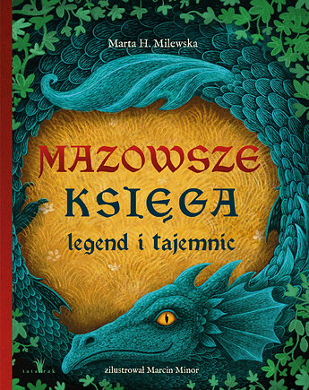 Mazowsze. Księga legend i tajemnic, Wydawnictwo Tatarak