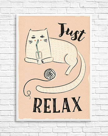 Plakat Just Relax, JaCieBrosze