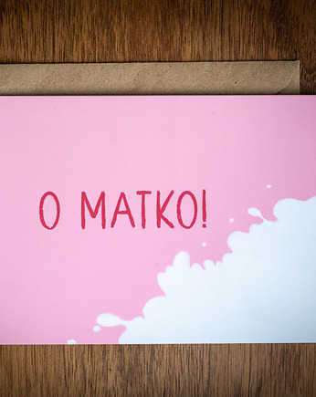 Kartka dla mamy "O Matko", SERDECZNIE.art