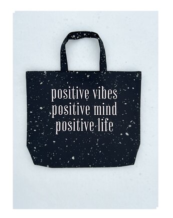 Duża bawełniana torba: positive vibes positive mind positivel life , mniej więcej