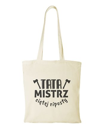 Torba bawełniana "TATA MISTRZ CIĘTEJ RIPOSTY", Fotobloki and decor