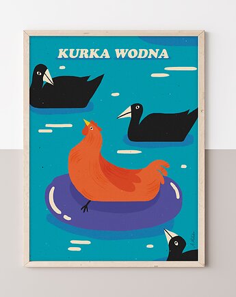 Plakat "Kurka wodna", Agata Małecka