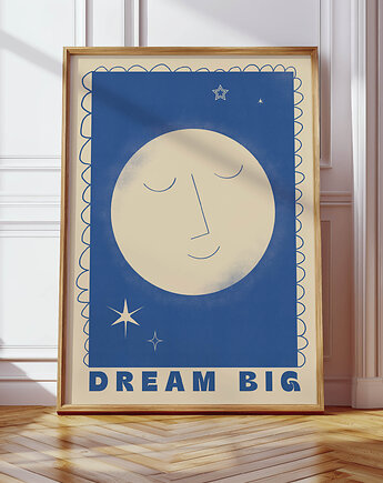 Plakat Dream big, MUKI design