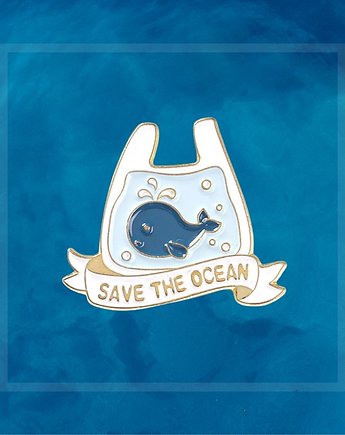 Przypinka metalowa, pin SAVE THE OCEAN, SAKWA