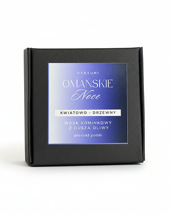 Wosk zapachowy do kominka Omańskie Noce, Oyasumi