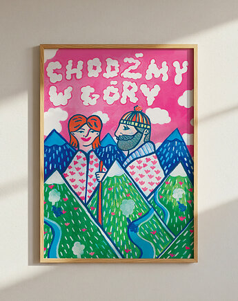 Plakat Chodźmy w góry, Dagna Szwaja POSTERS