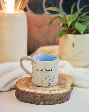 Kubek Ceramiczny 250 ml "jesteś piękna", Dwa Wypały