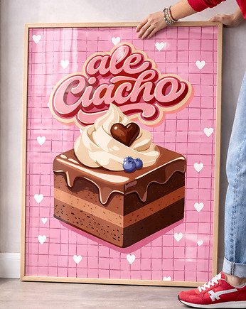 Plakat Ale ciacho, Project 8