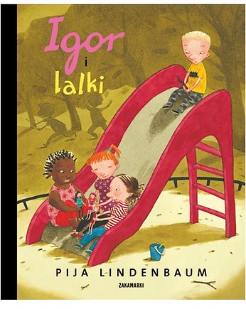 Igor i lalki, ZAKAMARKI