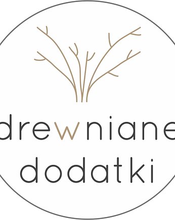Zamówienie ind. tabliczki, Drewniane dodatki