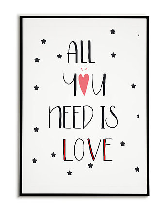 Plakat miłosny ALL YOU NEED IS LOVE napisy, Bajkowe Obrazki