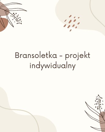 Bransoletka z Alfabetem Morse projekt indywidualny, karolina kosior