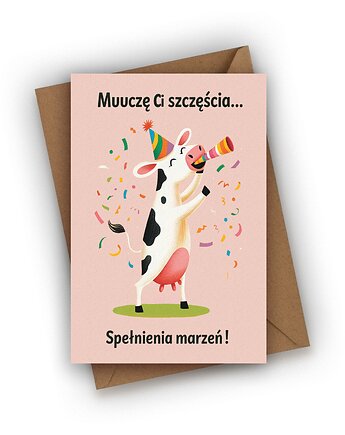 Kartka urodzinowa- Muuuczę Ci szczęścia i spełnienia marzeń!, Czarna Owca Karteczki