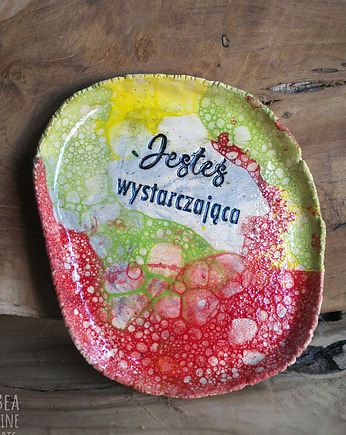 Jesteś wystarczająca -  talerzyk  na biżuterię, drobiazgi, Bea Fine Arts