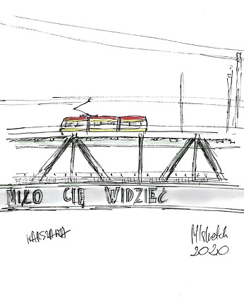 Plakat  Most Gdański ' miło cię widzieć ' Warszawa, Find Yourself Art