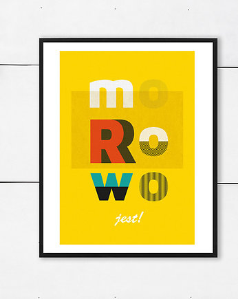 Plakat z napisem Morowo jest!, Dekorando