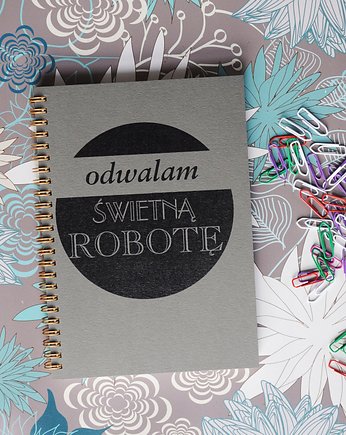 Odwalam świetną robotę, notatnik, Sowia Aleja