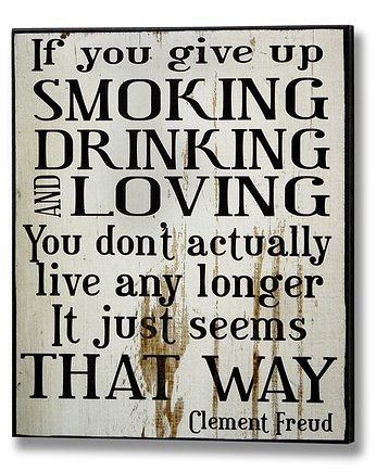 Dekoracja ścienna Smoking Drinking Loving, almadecasa