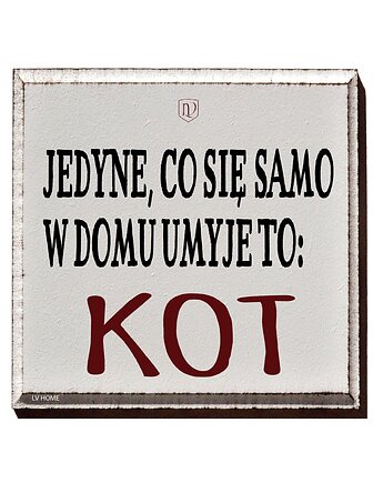 Tabliczka z napisem o kotach, LV Home