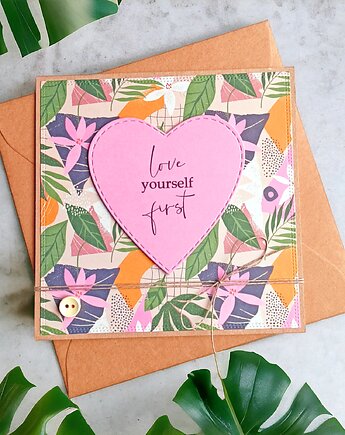 LOVE YOURSELF FIRST - kartka w duchu self love - kartka uniwersalna, kaktusia