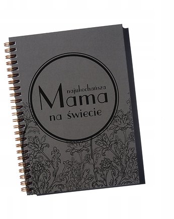 Najukochańsza Mama na świecie, notatnik, Sowia Aleja