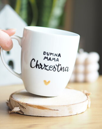 Kubek Dumna Mama Chrzestna, ładnie piszę pracownia