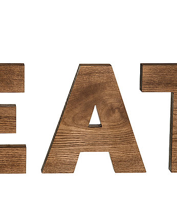 Litery drewniane napis EAT, almadecasa