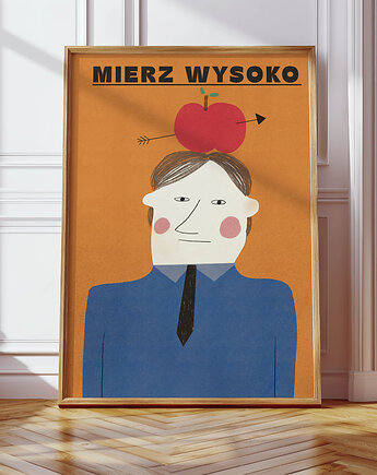 Plakat Mierz wysoko, MUKI design