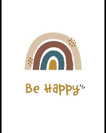 Plakat "Be happy tęcza", Fotobloki and decor