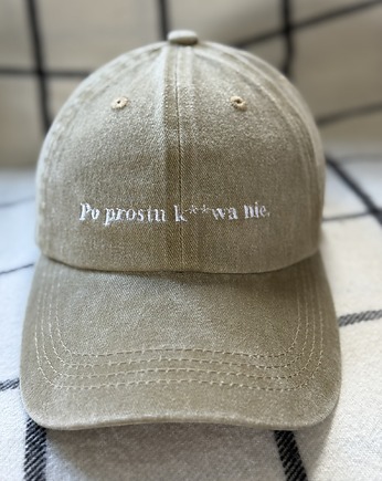 Czapka z daszkiem beżowa z haftem "Po prostu k**wa nie.", Boski Bajzel