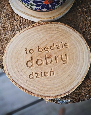 Drewniana podkładka to będzie dobry dzień, Drewniane dodatki
