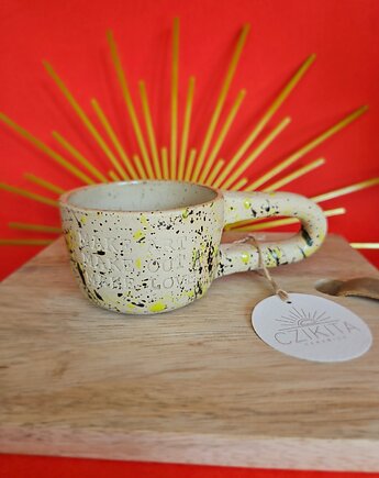 Niski kubek "Make art, make out, make love", Czikita Ceramics