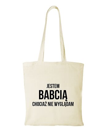 Torba bawełniana "Jestem babcią, chociaż nie wyglądam", Fotobloki and decor