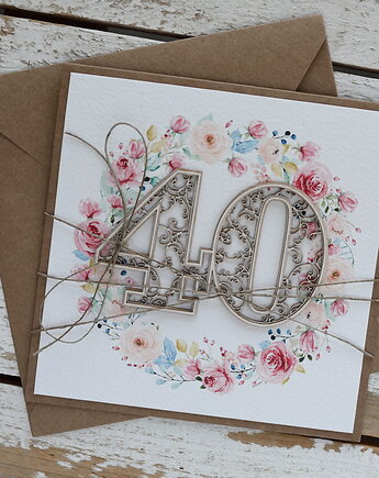 Rustykalna kartka ręcznie robiona na 40 urodziny dla kobiety życzenia, sorte