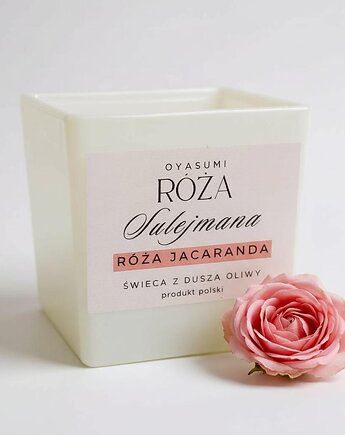 Świeca zapachowa z wosku oliwnego Róża Sulejmana, Oyasumi