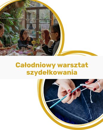 Całodniowy warsztat szydełkowania dla początkujących Poznań, OPLOTKI