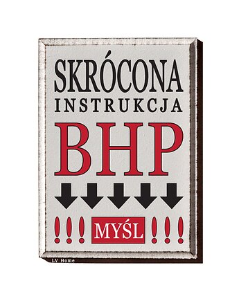 BHP Tabliczka z napisem do pracy, LV Home