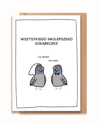 Kartka z okazji ślubu - Wszystkiego Najlepszego Gołąbeczki, brzydkieplakatyagaty