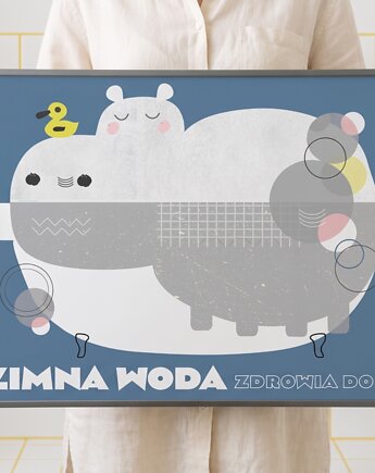 Plakat 30x40  łazienka hippo w wannie zimna woda zdrowia doda, polkastudio