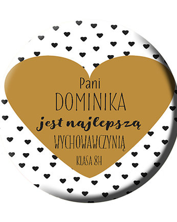 Magnes dedykowany wychowawczyni z imieniem,, Sowia Aleja